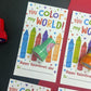 You Color My World - Stamps or Booksmarks.