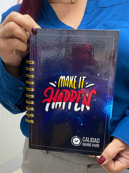 Agenda - MAKE IT HAPPEN, Calidad Diario Vivir.